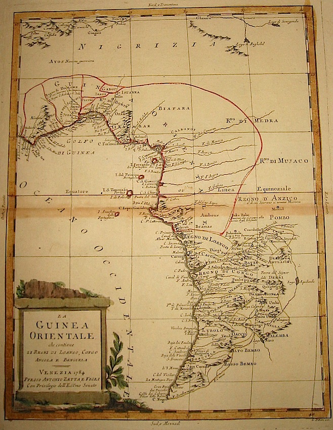 Zatta Antonio (1722-1804) La Guinea Orientale che contiene li Regni di Loango, Congo, Angola e Benguela 1784 Venezia 